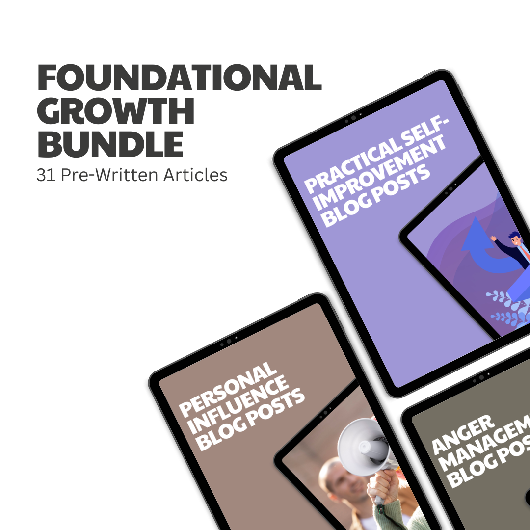 Foundational Growth Bundle – 31 Pre-Written Articles